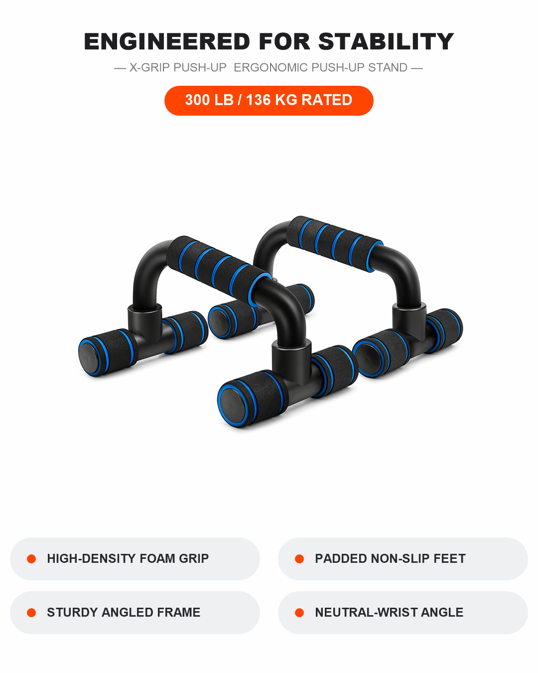 X-Grip Push-Up stand specs and features — 300 lb / 136 kg rated, high-density foam grip, padded non-slip feet, sturdy angled frame, neutral-wrist angle
